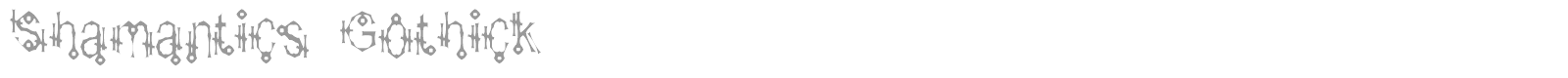 Shamantics font preview